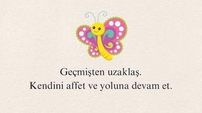 Geçmişteki hatalarınız için kendinizi affettiniz mi?