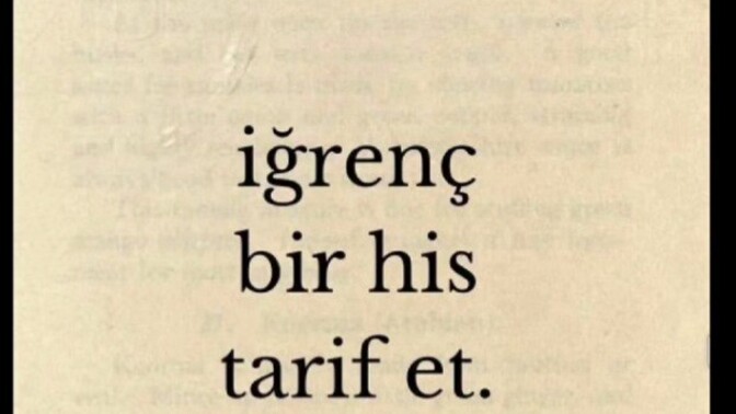 İğrenç bir his tarif eder misin?