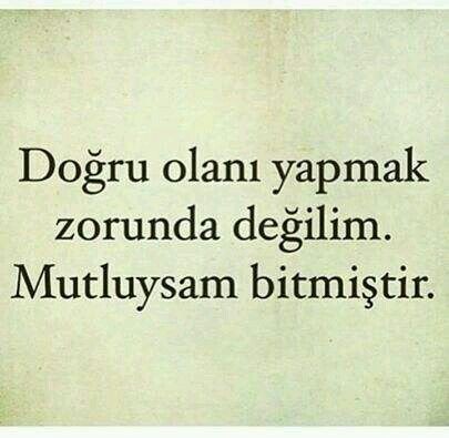 Yanlış diye nelerden vazgeçtiniz?