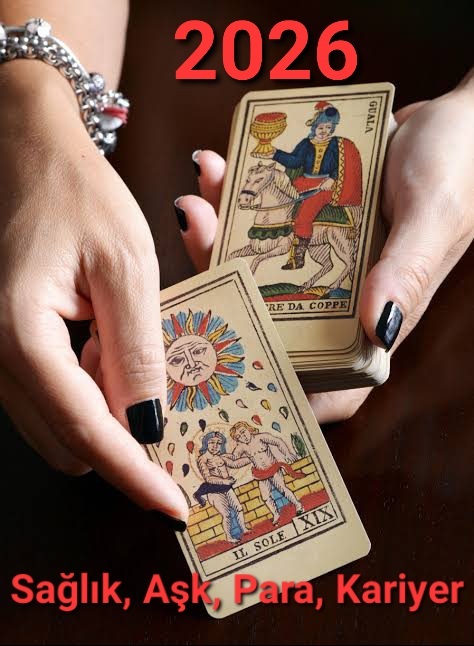 Tarot kartlarına göre 2026 yılında sağlık, para, aşk ve kariyerimde neler olacak 🔮?