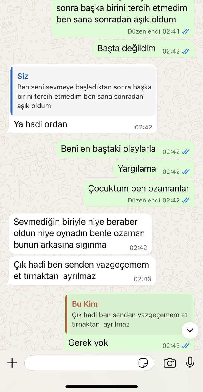 Eski sevgilim aradı açmadım böyle konuşuyor ne yapmalıyım?
