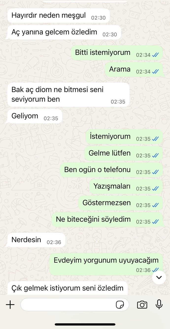 Eski sevgilim aradı açmadım böyle konuşuyor ne yapmalıyım?