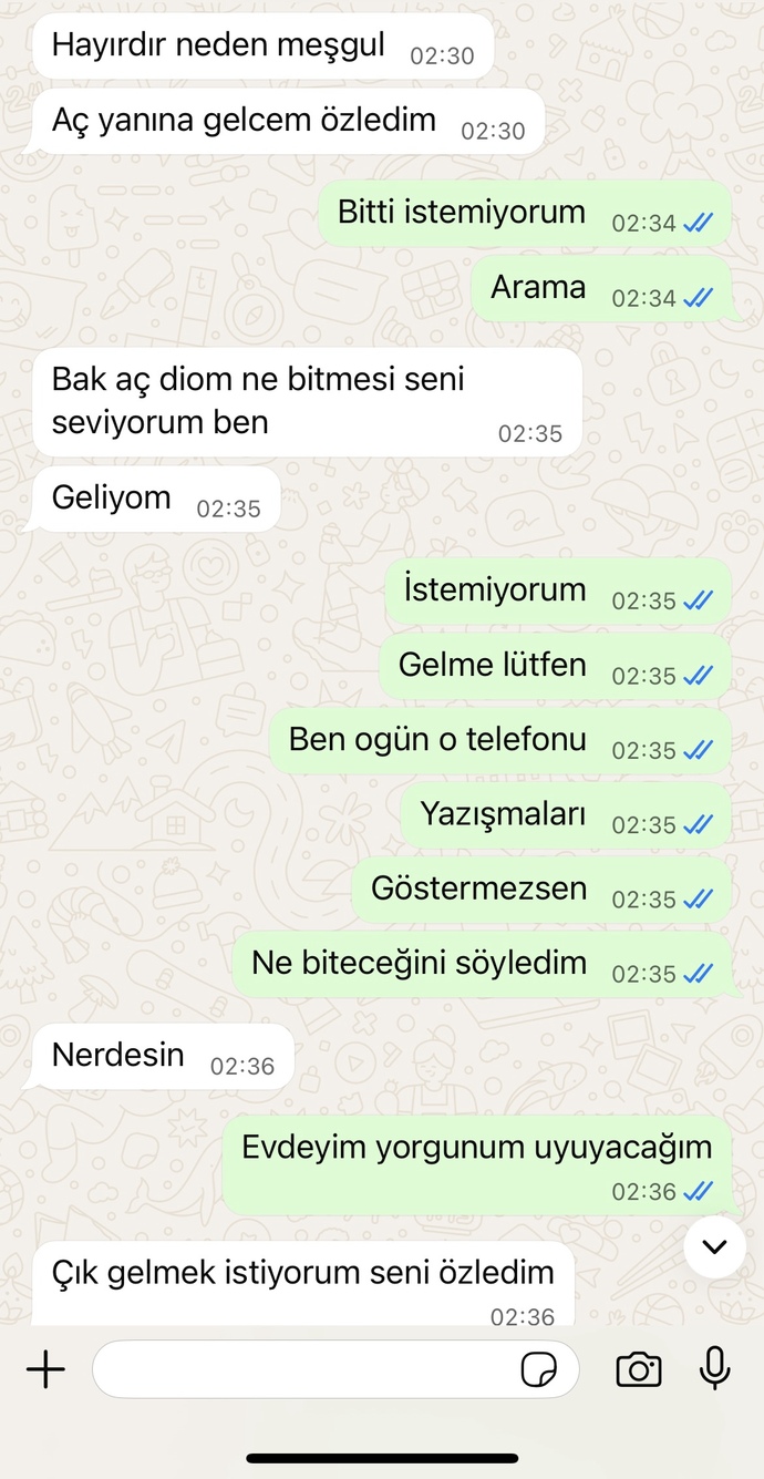 Eski sevgilim bana umursamaz ve kötü davranıyordu ayrıldım 2 hafta önce şimdide arayıp duruyor bunları yazmış?