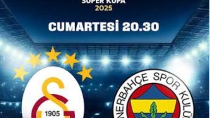 Galatasaray Fenerbahçe final maçını kim kazanır? Bu arada maç saati 18:45 olarak değiştirildi?
