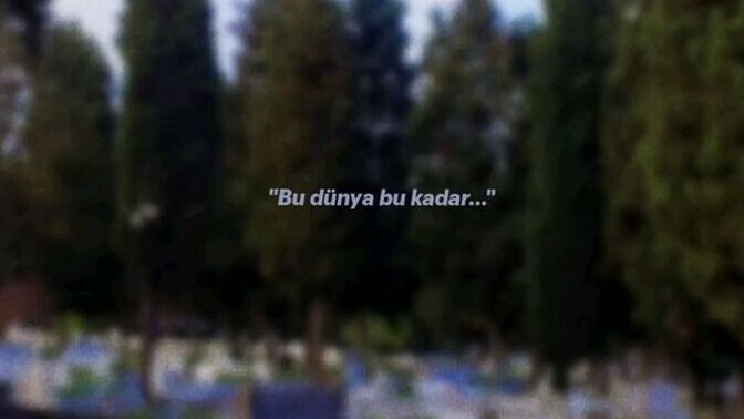 Doktor 1 saat ömrün kaldı dese ilk kimi arardin?