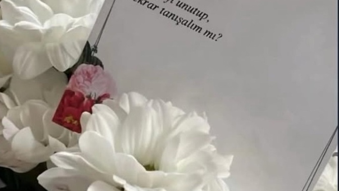 Böyle bi çiçek ve not gönderse ne yaparsınız?