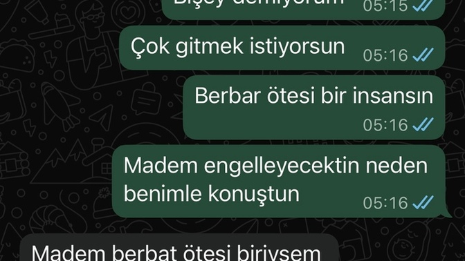Eski sevgilim benimle bu saate kadar konuşup bakın ne yaptı 😭?