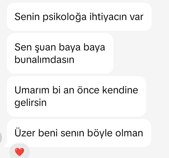 Manita derdimi anlattım böyle tepki veriyor, sizce gerçekten değer veriyor mu?