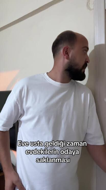 Eve usta gelince erkekler neden kadınları odaya kapatıyor?