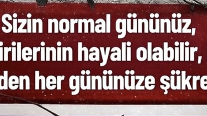 Şükrediyor musunuz?