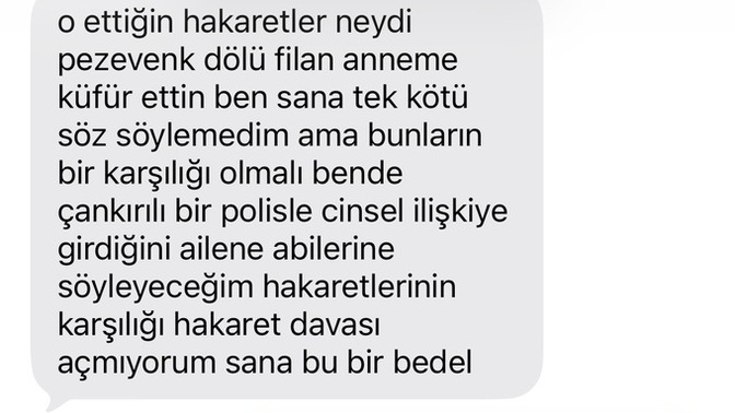 Biri tarafından tehdit ediliyorum?