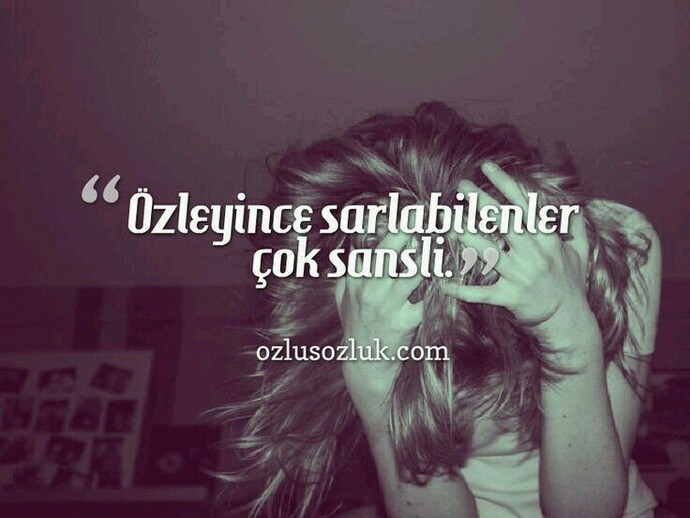 Özleyince sarılabilenler şanslı mı şimdi?