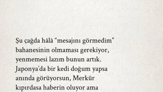 "Mesajını görmedim" bahanesi 2026 yılında hâlâ geçerli bir mazeret mi?