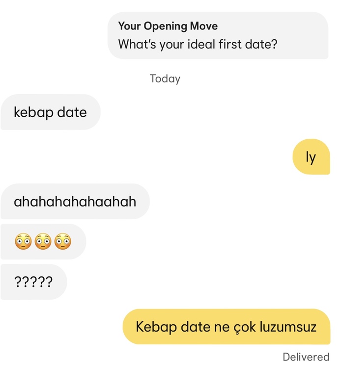 İlk bulusmaya kebapçıya gider miydiniz?