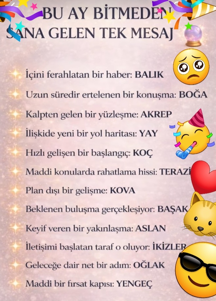 Bu ay bitmeden burcuna göre sana gelen bir mesajın var bak bakalım neymiş?