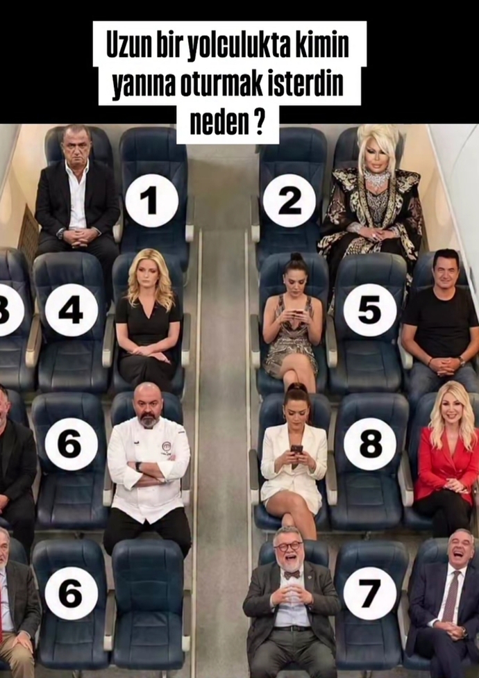 Kimin yanında oturmak isterdin?