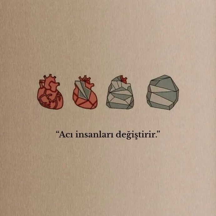 Sizi ne değiştirdi?