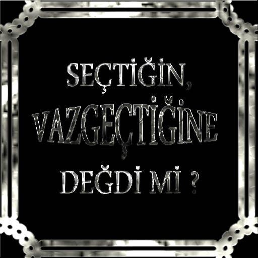 Seçtiğin vazgeçtiğine değdi mi, mutlumusun?