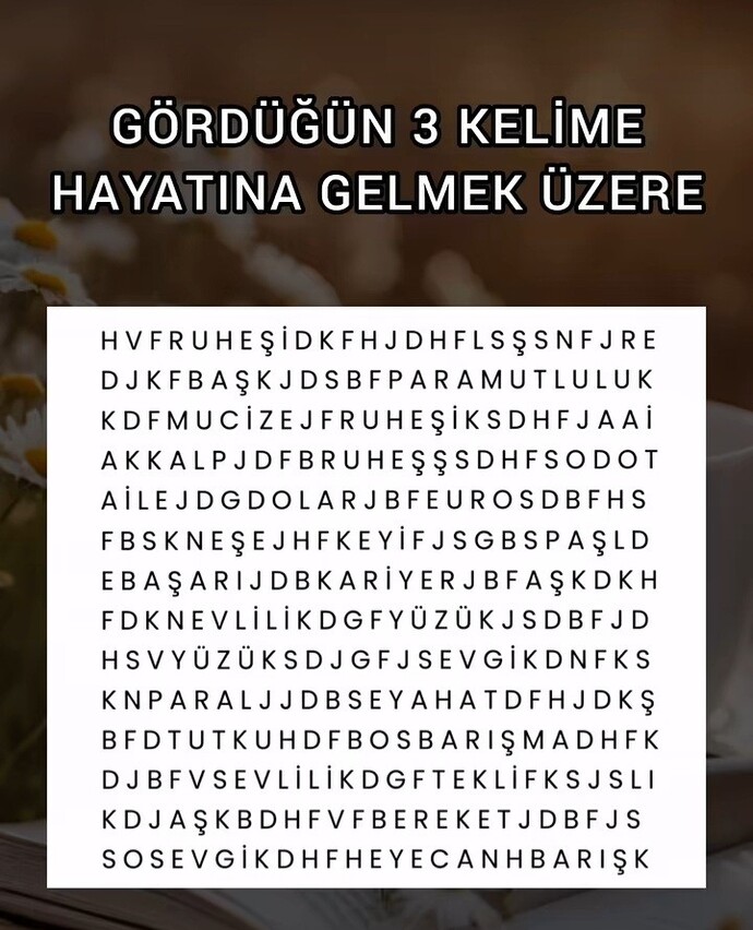 Gördüğün 3 kelime sana ne çıktı?