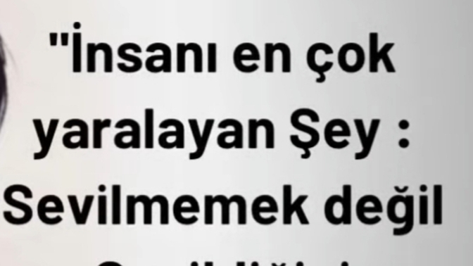Sevildiğinizi zannedip sevilmediğinizi hissettiğiniz zamanlar oldu mu?