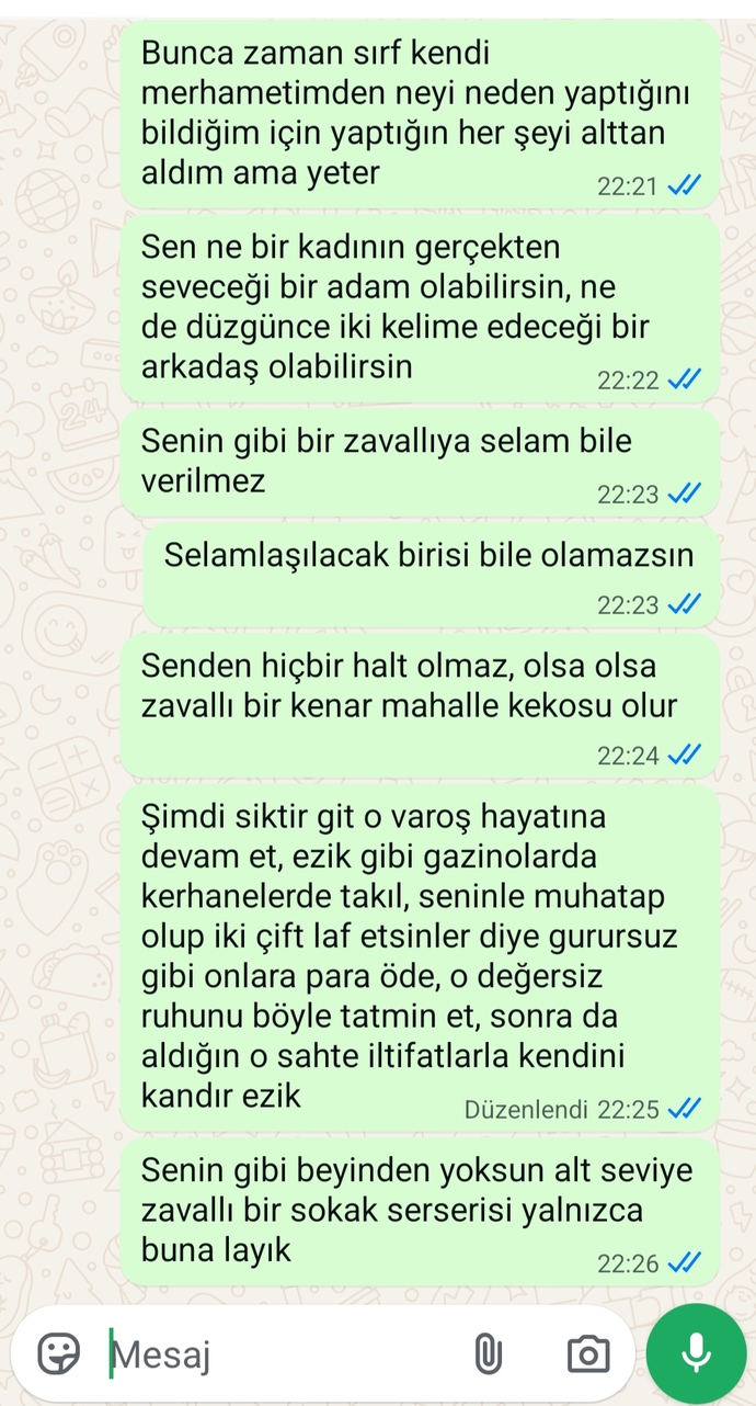 Sizce bu mesajlar çok mu ağır olmuş?