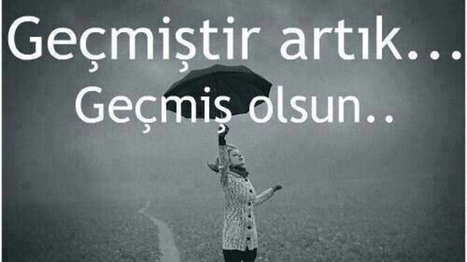 Geçmişine takılıp kalıyormusunuz?