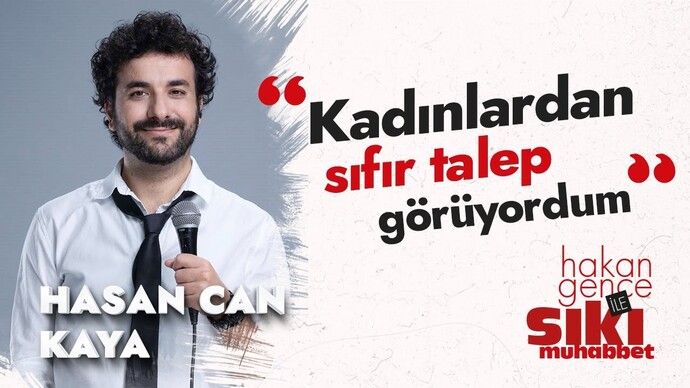 Hasan Can Kaya’nın sahne tarzını izlerken siz de izleyicide itici bir etki bırakıyor mu, yoksa komik buluyor musunuz?