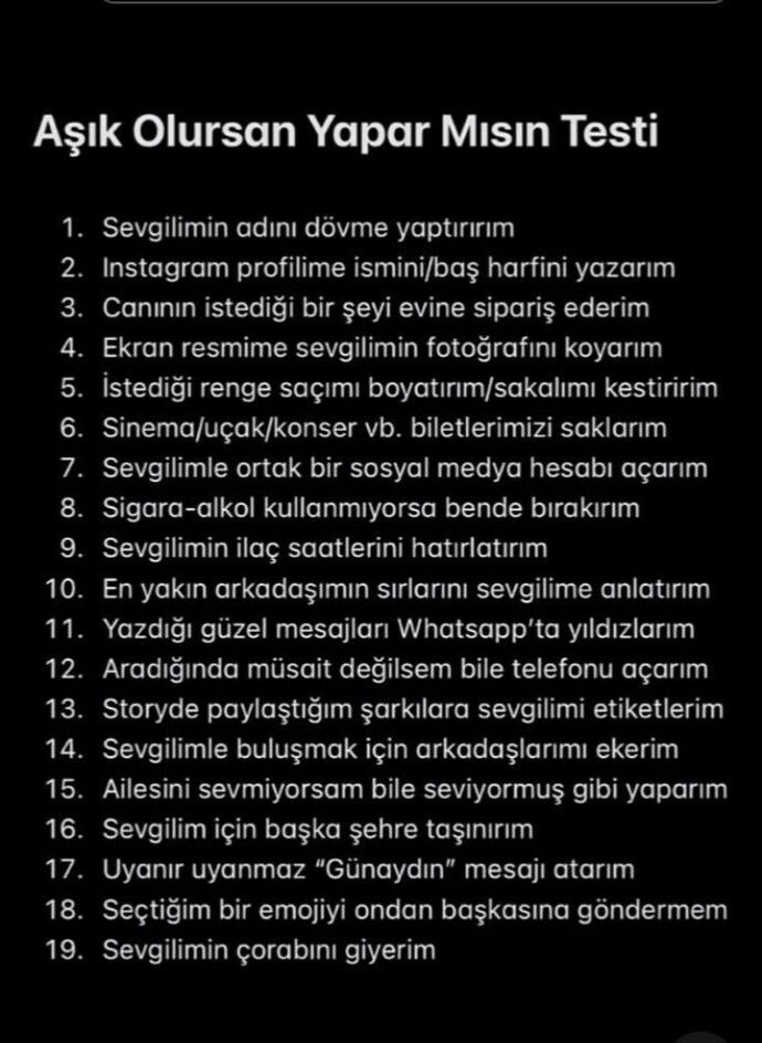 Aşık olursanız kaçını yaparsınız ya da yaptınız?
