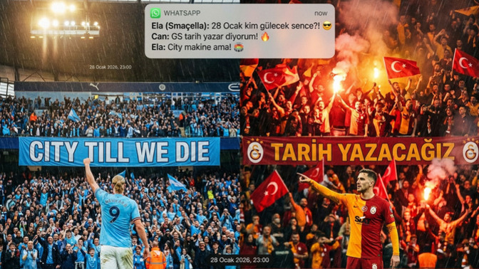 Manchester City-Galatasaray maçı 28 Ocak’ta kimi güldürecek?