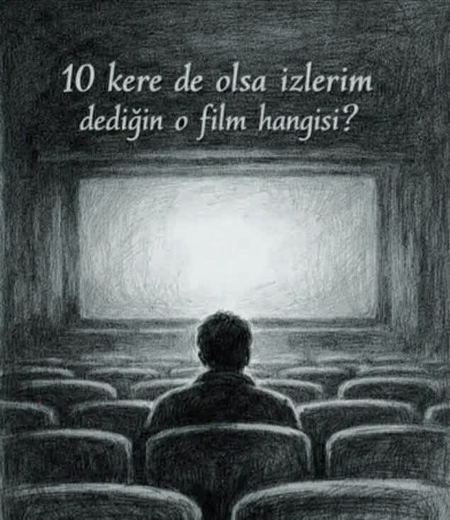 Asla izlemekten bıkmam dediğiniz o filim hangisi?