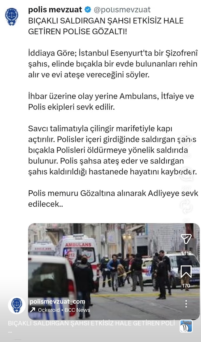 Şimdi bu polis böyle bir durumda ne yapsın, nasıl doğru tepki versin?
