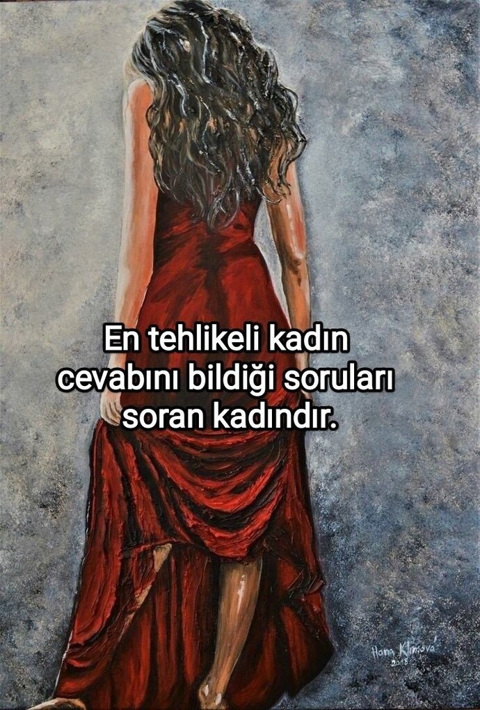 En tehlikeli kadın size göre nasıldır?