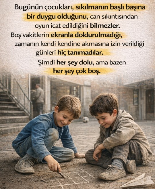Eski zamanlari kimler ozledi?