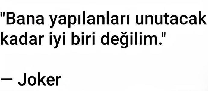 Size yapılanları kolay unutur musunuz?