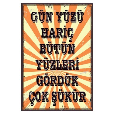 Gün yüzü gördünüz mü?