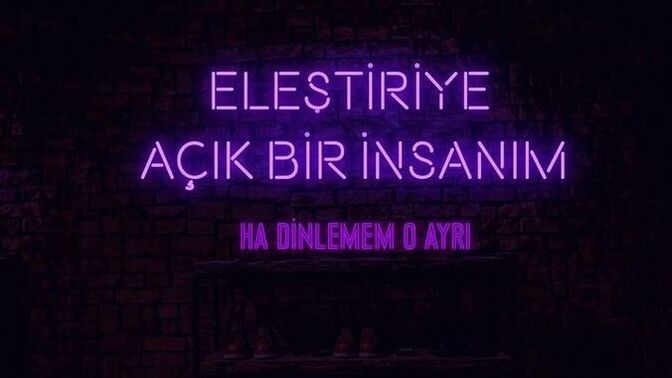 Eleştiriye açık biri misiniz?