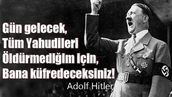 Aldolf hitler haklıydı değil mi?