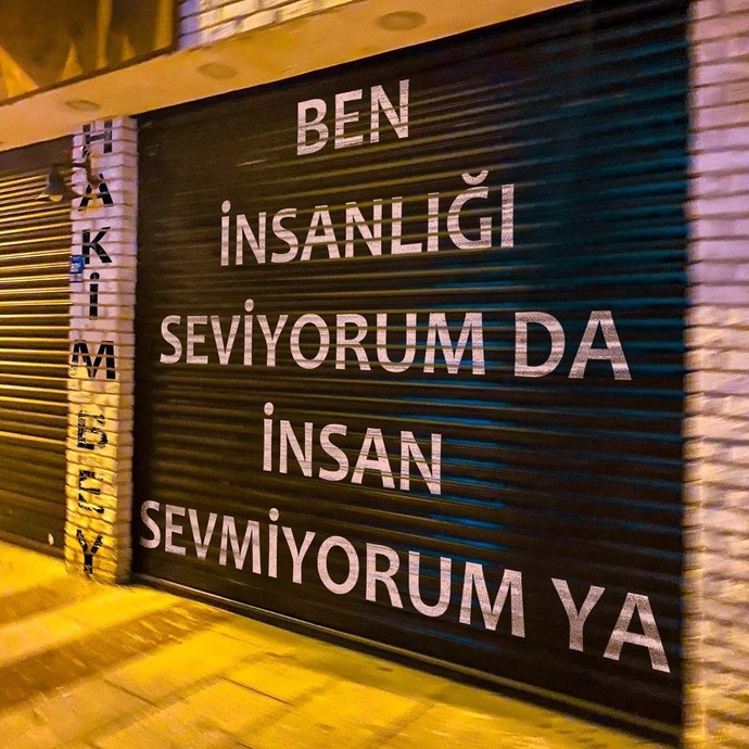 İnsan olmayı bileni severiz ya