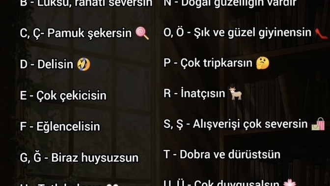 İsminin İlk Harfine Göre Sen Nasıl Birisin?