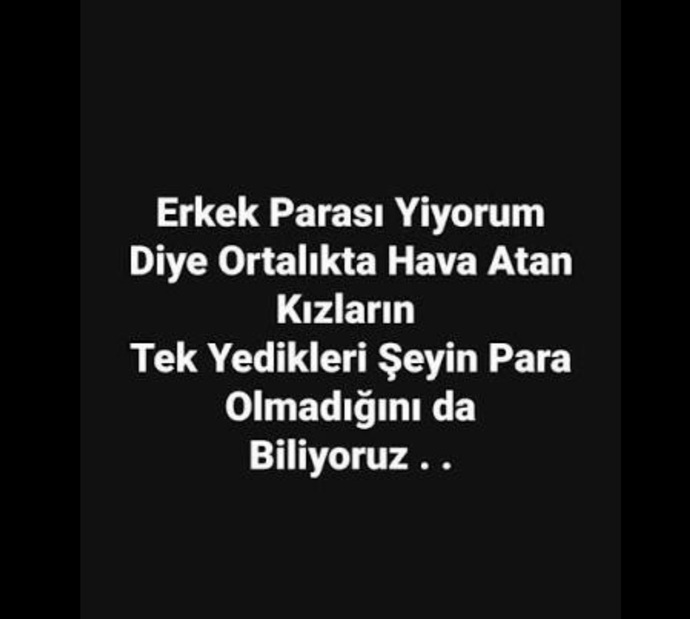 Erkek parası yiyorum diyen kızlara tepki vermek mi lazım yoksa susmak mı?