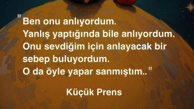 Küçük Prens kitabını okudunuz mu?