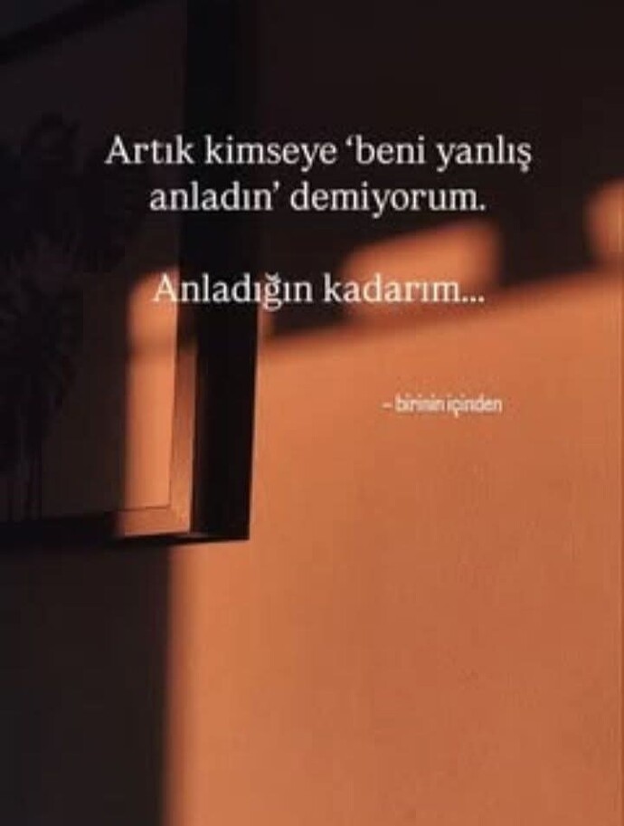 Yanlış anlaşıldınız mı hiç?