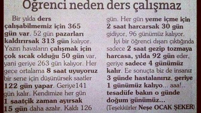 Okul hayatınızda ders çalışmamak için uydurduğunuz bahaneler nelerdi?