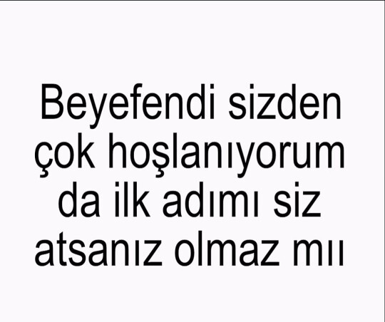İlk adımı sadece erkekler mi atar?