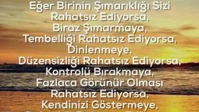 Birilerinin sizden rahatsız olduğunu hissettiğiniz oluyor mu?