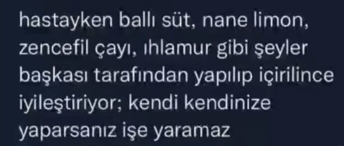 Sevgi mi şifadır , ilaç mı? Hastayken bakanınız var mı?