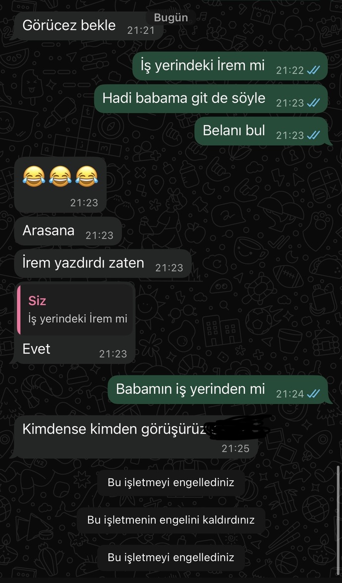 Dün bu şekilde tehditler aldım, iş yerimi, adımı bilen biri ve engelledim, anlattığı şekilde şeyler yapmadım ama amacı ne, korktum?