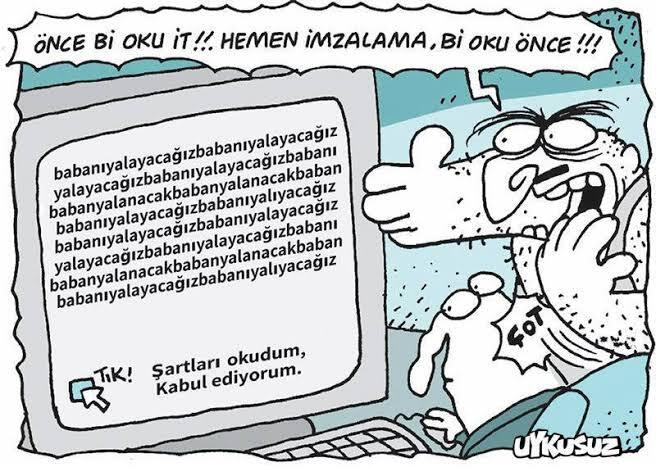 İnternette kabul ediyorum dediğiniz kullanıcı sözleşmelerini gerçekten okuyan var mı?