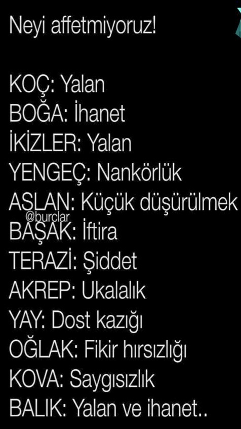 Burçlar olarak neyi affetmeyelim?