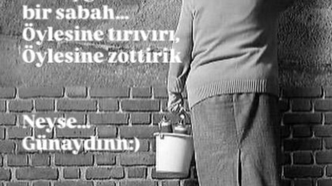Bu sabah siz nasıl uyandınız?